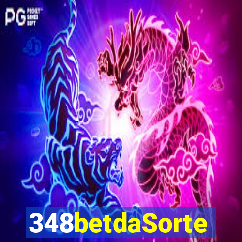348betdaSorte