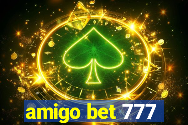 amigo bet 777