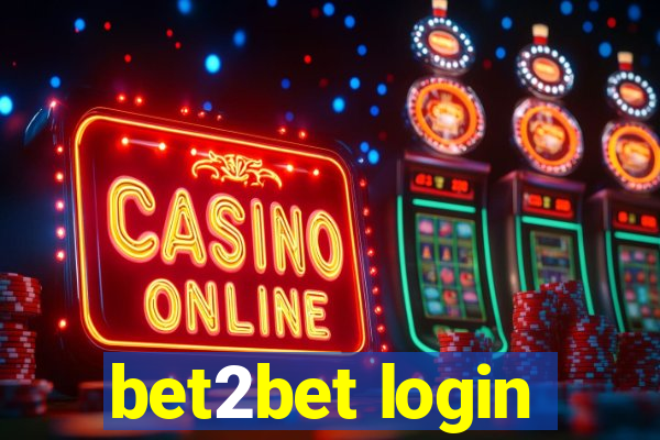 bet2bet login
