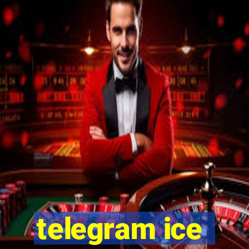 telegram ice