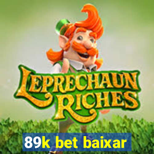 89k bet baixar