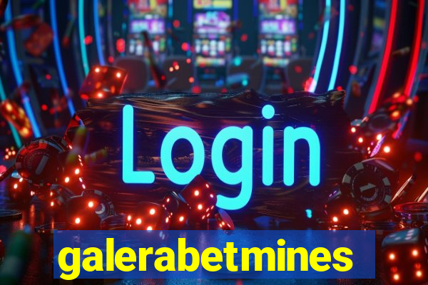 galerabetmines