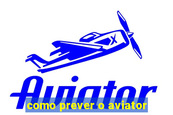 como prever o aviator