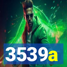 3539a
