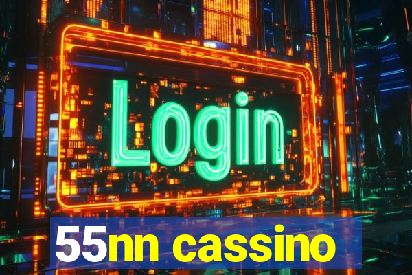 55nn cassino