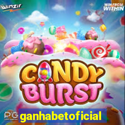 ganhabetoficial