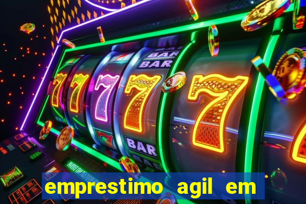 emprestimo agil em analise para pagamento