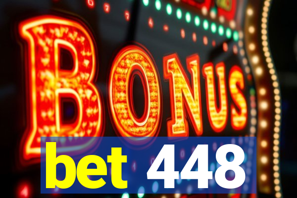 bet 448