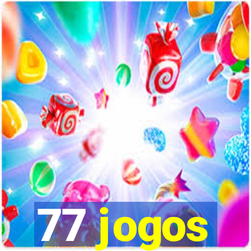 77 jogos