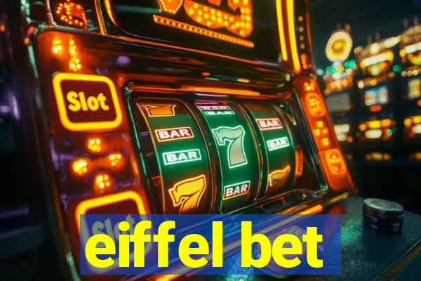 eiffel bet