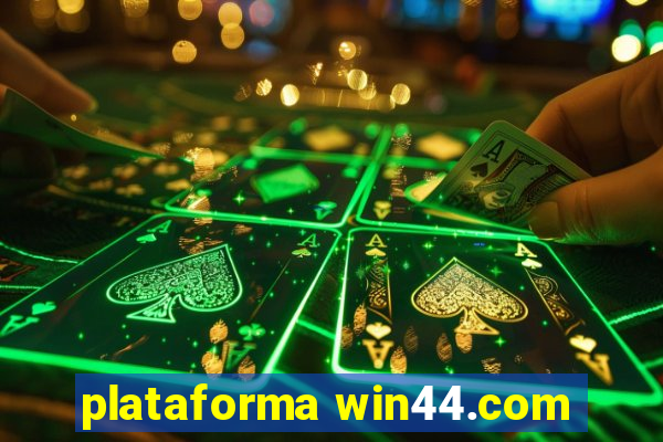 plataforma win44.com