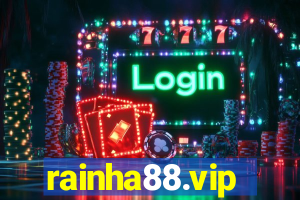 rainha88.vip