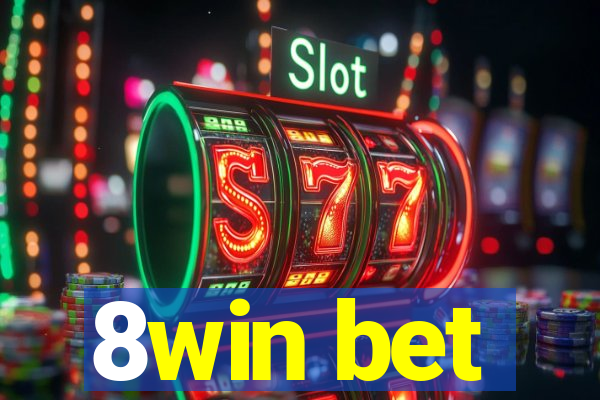 8win bet