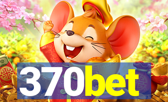370bet
