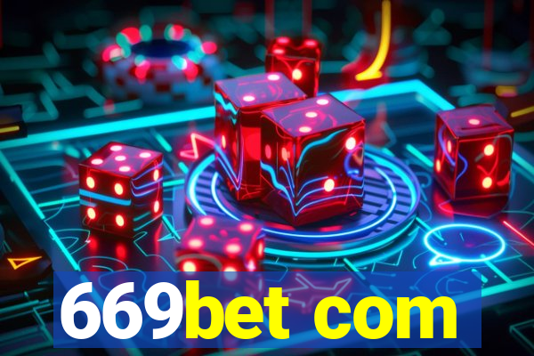 669bet com