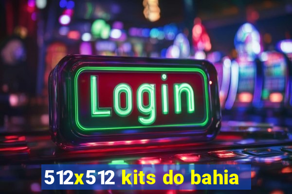 512x512 kits do bahia
