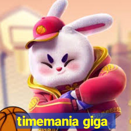 timemania giga