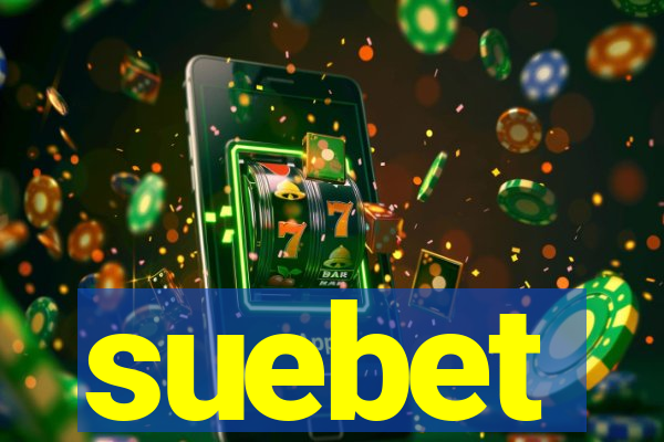 suebet