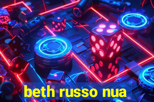 beth russo nua