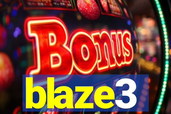 blaze3