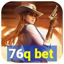 76q bet