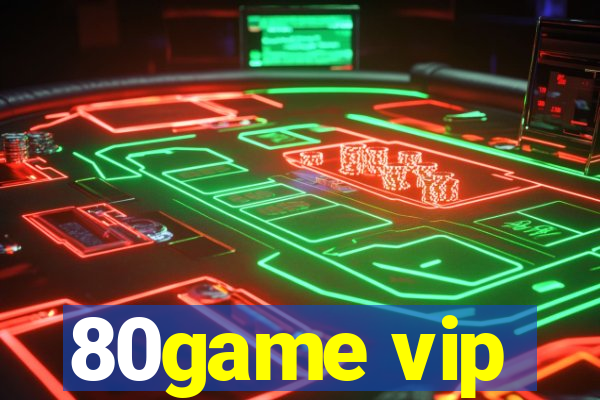 80game vip
