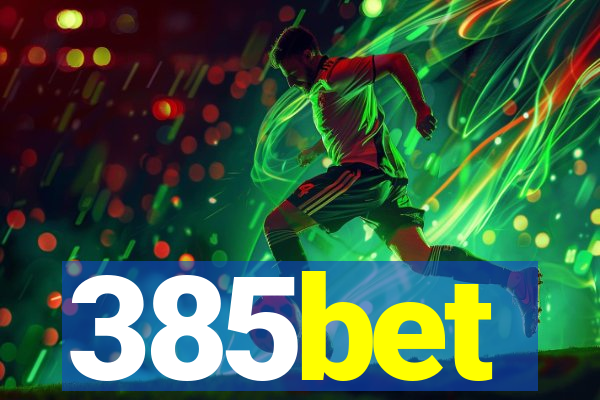 385bet