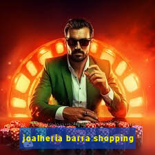 joalheria barra shopping