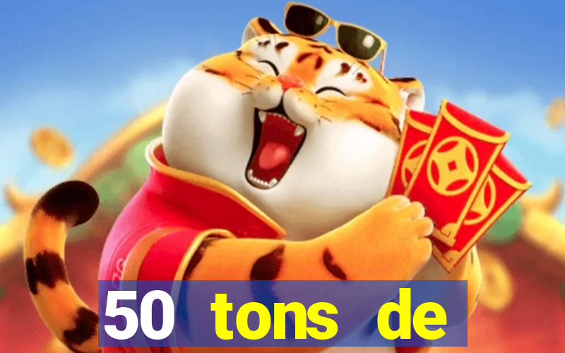 50 tons de liberdade drive