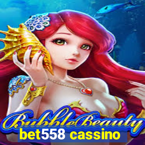 bet558 cassino