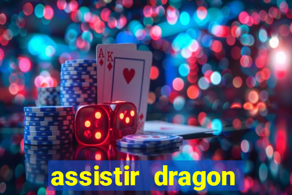 assistir dragon ball super online dublado