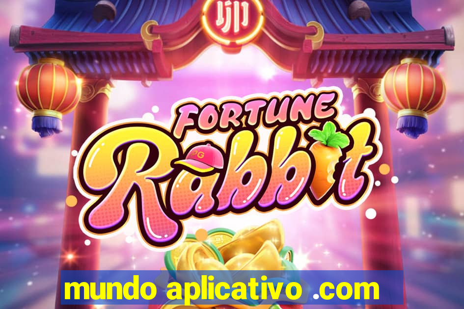 mundo aplicativo .com