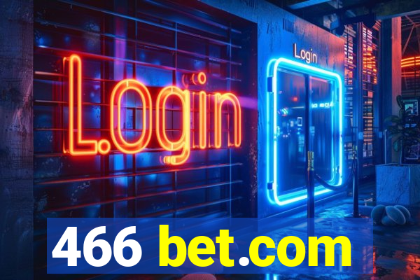 466 bet.com
