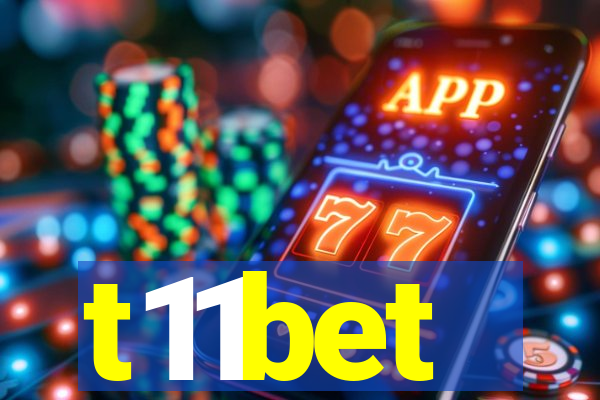 t11bet