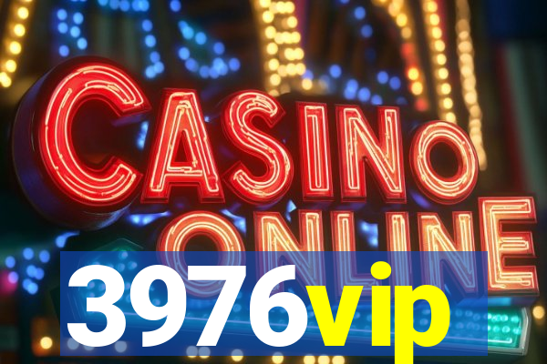 3976vip