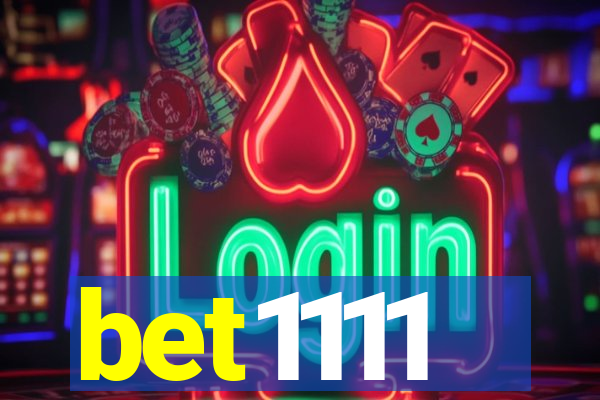 bet1111