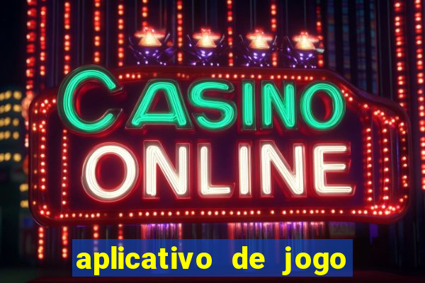 aplicativo de jogo que da bonus no cadastro