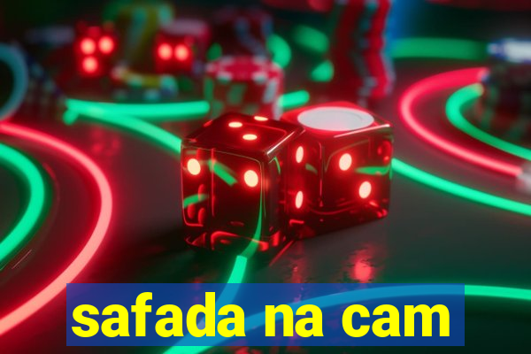 safada na cam