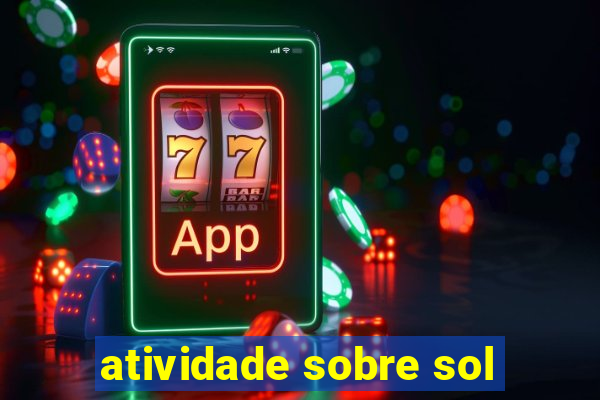 atividade sobre sol