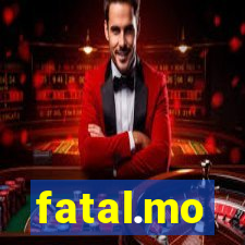 fatal.mo