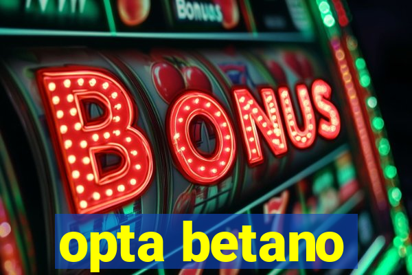 opta betano