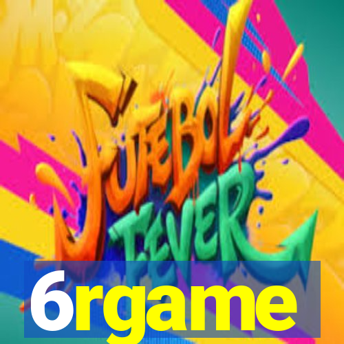 6rgame