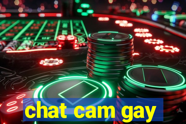 chat cam gay