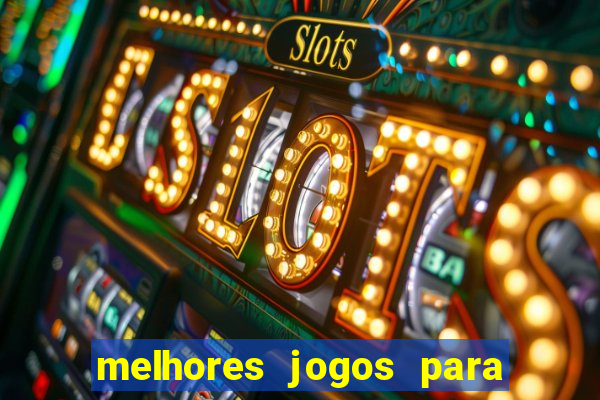 melhores jogos para ganhar dinheiro no celular
