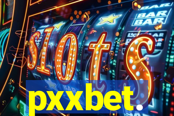 pxxbet.