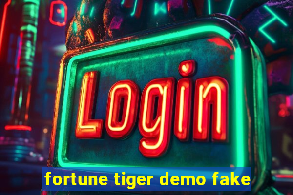 fortune tiger demo fake
