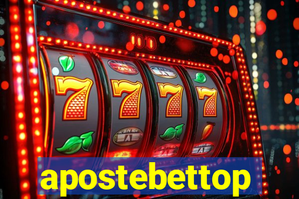 apostebettop