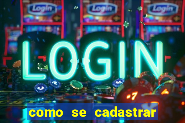 como se cadastrar na lampions bet