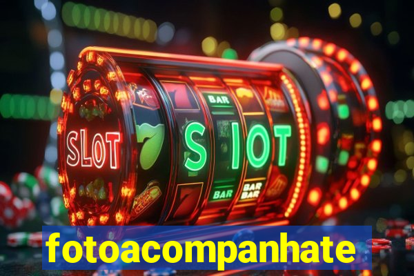fotoacompanhate