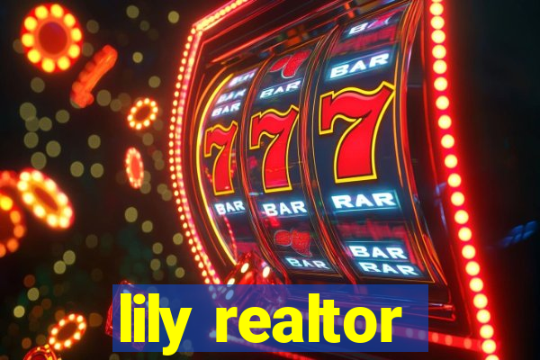 lily realtor